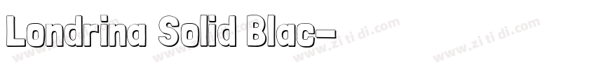 Londrina Solid Blac字体转换